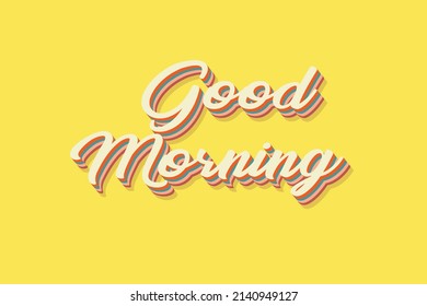 Good Morning typhograpy Design with Yellow background