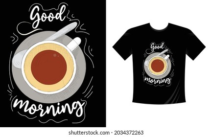 good morning typography t shirt design, coffee t shirt design vector
