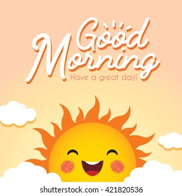 Good Morning. Morning Vector Illustration With Cute Smiling Cartoon Sun And Clouds. 