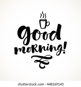 11,099 Good morning print Images, Stock Photos & Vectors | Shutterstock