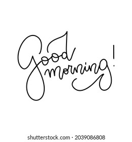 Good morning - vector line calligraphy test. Linear hand drawn illustration of wish good morning. Typography design isolated on white background. Handwritten modern line lettering with swooshes.