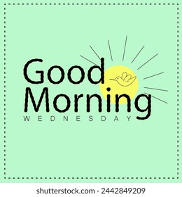 Good Morning vibe, Good morning my sunshine. Hand-drawn typographic design, calligraphic poster, Morning aura, beautiful morning, Sunlight
