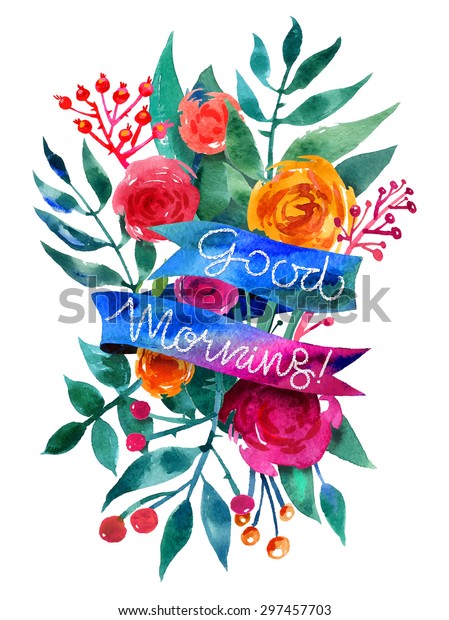 Good Morning Watercolor Flower Card Beautiful Stock Image