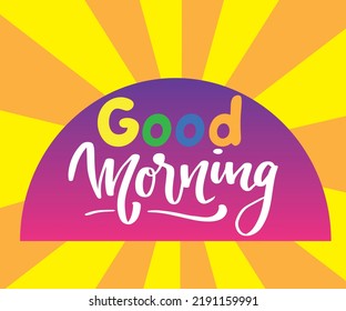 good morning with yellow sun, banner for tshirt. vector illustration