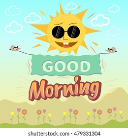 Good morning.Funny sun,two birds,flowers and  inscriptions.