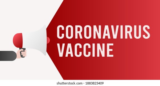 Good news: COVID-19 Vaccine. Loudspeaker in hand