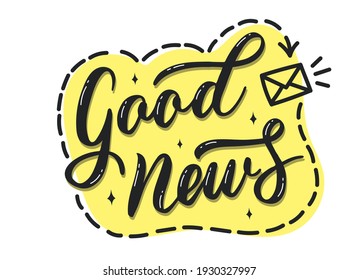 Good news logo calligraphic text. Handwritten lettering illustration. Brush calligraphy style. Black inscription isolated on background