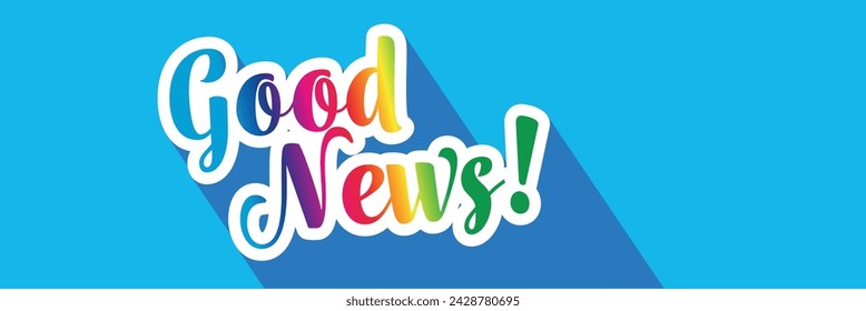 Buenas noticias con sombra larga