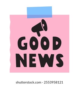 Good news. Megaphone icon. Paper note. Vector design. Illustration on white background.