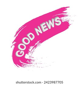 "Good News" text in white 3D font. The background is a pink brush stroke with torn edges. Speaker. For business, marketing and advertising. good news tag. bestseller banner. Designed for your website,