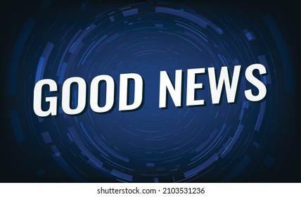 gute Nachricht Wort Konzept Vektorgrafik mit blauem 3D-Stil für Social Media Landing Page, Vorlage, i, Web, Mobile App, Poster, Banner, Flyer, Hintergrund, Geschenkkarte, Coupon, Etikett, Wallpaper
