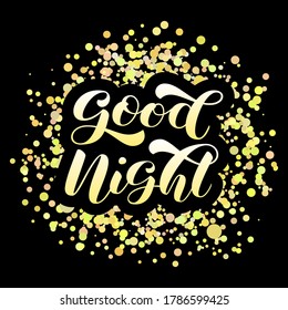 Good Night brush lettering. Vector illustration for poster
