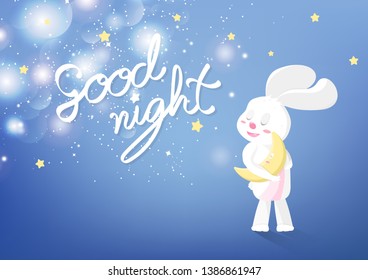 Good night, calligraphy, sweet dream greeting card background cover template decoration, adorable bunny sleeping under magic stars and moon fantasy, cute cartoon invitation vector