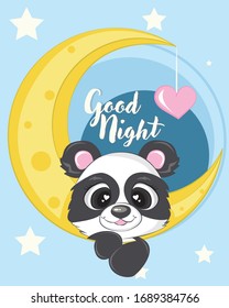 Good night card with the cute panda on the moon. Vector illustration of cartoon collection. Panda in the starry sky