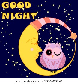 Good night card with sleeping moon and cute owl. Vector illustration