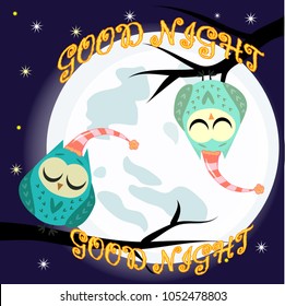 Good night card with sleeping moon and cute owl. Vector illustration