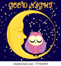 Good night card with sleeping moon and cute owl. Vector illustration