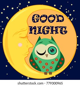 Good night card with sleeping moon and cute owl. Vector illustration