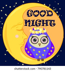 Good night card with sleeping moon and cute owl. Vector illustration