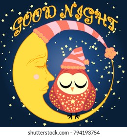 Good night card with sleeping moon and cute owl. Vector illustration
