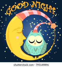 Good night card with sleeping moon and cute owl. Vector illustration