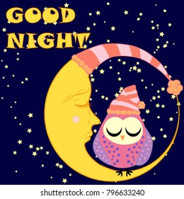 Good night card with sleeping moon and cute owl. Vector illustration