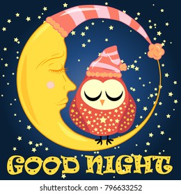 Good night card with sleeping moon and cute owl. Vector illustration