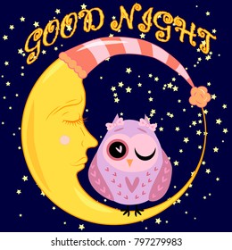 Good night card with sleeping moon and cute owl. Vector illustration