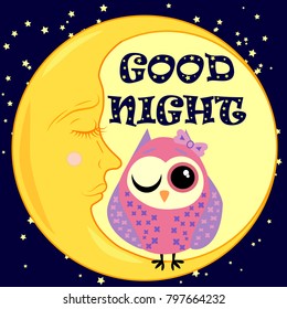 Good night card with sleeping moon and cute owl. Vector illustration