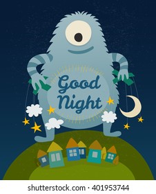 Good Night - cartoon vector illustration with cute monster and little houses