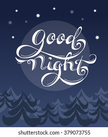 "Good night" hand drawing lettering. Poster and print design