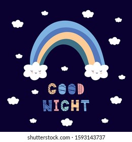 Good Night hand drawn phrase, rainbow with cute clouds, vector print