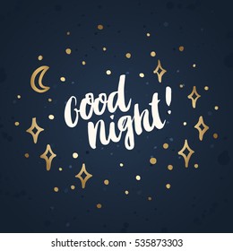 Good night! The inscription  hand-drawing of white ink
on the abstract night sky. Vector Image. It can be used for website design, article, phone case, poster, t-shirt, mug etc.