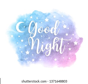 good night inscription on watercolor blue spot. Template for postcard or banner. Vector illustration