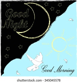 Good Night and Good Morning .