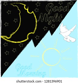 Good Night and Good Morning.Day and night.Sun and moon.Nature scene with sun,pigeon,moon and stars.Sweet Dreams.