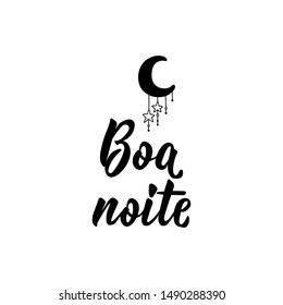 Good night in Portuguese. Ink illustration with hand-drawn lettering. Boa noite. Brazilian