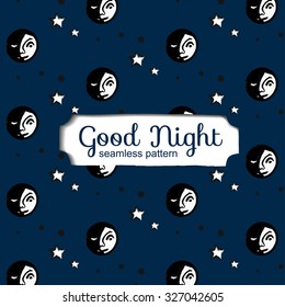 Good night seamless  hand drawn pattern. Doodle style moon and stars