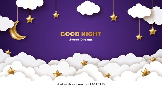 Good night and sweet dreams banner. Fluffy clouds on dark sky background with gold moon and hanging 3d stars. Vector illustration. Paper cut style. Place for text. Ramadan Sale Poster Template