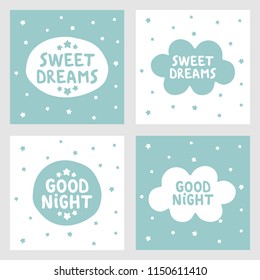 Good night and sweet dreams colorful hand drawn vector, greeting cards, posters for baby room, kids and baby t-shirts and wear, nursery illustration