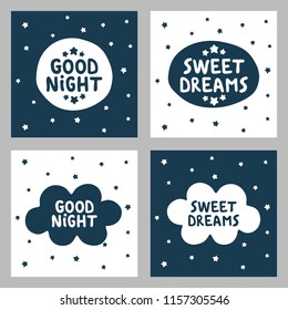 Good night and sweet dreams hand drawn vector, greeting cards, posters for baby room, kids and baby t-shirts and wear, nursery illustration