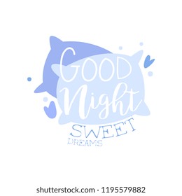 Good Night, Sweet Dreams, positive quote, hand wriiten lettering motivational slogan vector Illustration on a white background