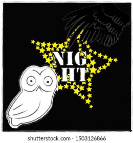 Good Night and Sweet Dreams.Nature scene with big star made from stars,owl and wings from the owl.