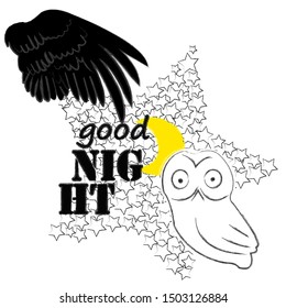 Good Night and Sweet Dreams.Nature scene with big star made from stars,owl and wings from the owl.