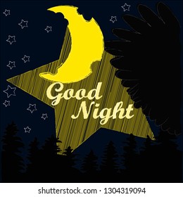 Good Night and Sweet Dreams.Night , nature scene with moon,stars and wings from the owl.Nature.