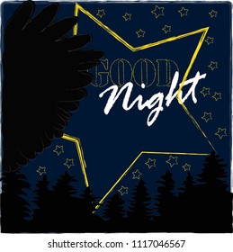 Good Night and Sweet Dreams.Night scene with stars and wings from the owl.Nature.