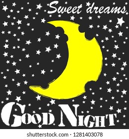 Good Night and Sweet Dreams.Night scene with moon,and stars.Nature.