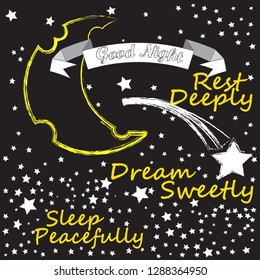 Good Night and Sweet Dreams.Night scene with moon,stars and shooting star in the space.Nature.