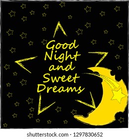 Good Night and Sweet Dreams.Night scene with moon and stars in the space.Nature.Rest Deeply.Sleep peacefully.Dream Sweetly.