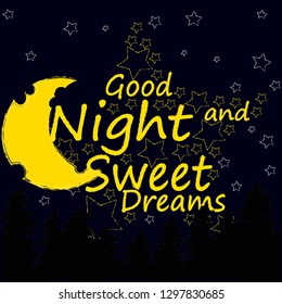 Good Night and Sweet Dreams.Night scene with moon and stars in the space.Nature.Rest Deeply.Sleep peacefully.Dream Sweetly.